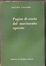 Pagine di storia del movimento operaio. Arturo Colombi