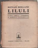 Liluli. Farsa lirica. Romain Rolland