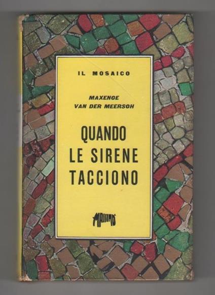 Quando le sirene tacciono - Maxence Van der Meersch - copertina