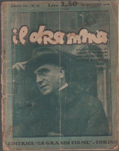 Il Dramma n° 20. giugno 1927. Editrice le grandi firme. Torino - copertina
