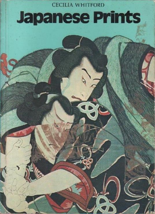 Japanese prints. Whitford Cecilia - copertina