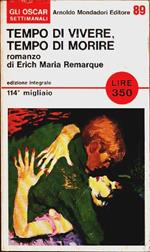 Tempo di vivere, tempo di morire. Erich Maria Remarque