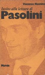 Invito alla lettura di Pasolini. Vincenzo Mannino