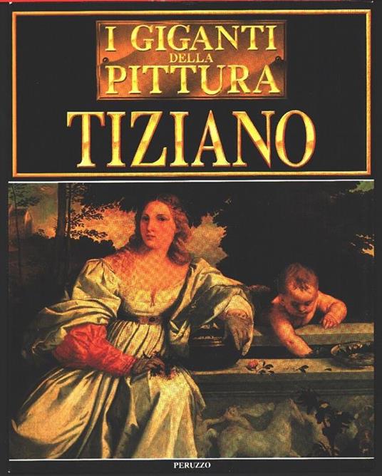 Tiziano. Collana I giganti della pittura - copertina