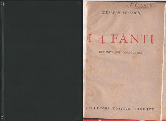Giuseppe Lipparini. I 4 fanti. Romanzo del dopoguerra. Vallecchi. Firenze - Giuseppe Lipparini - copertina