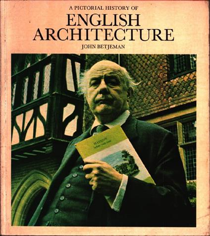 A pictorial history of english architecture - John Betjeman - copertina