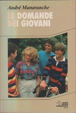 Le domande dei giovani
