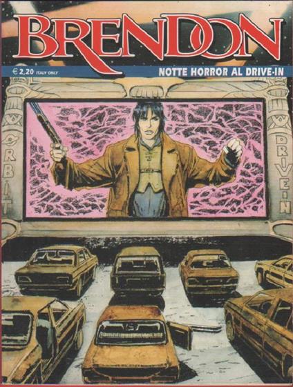 Brendon. Notte horror al drive.in. n. 32. Agosto settembre 2003 - copertina