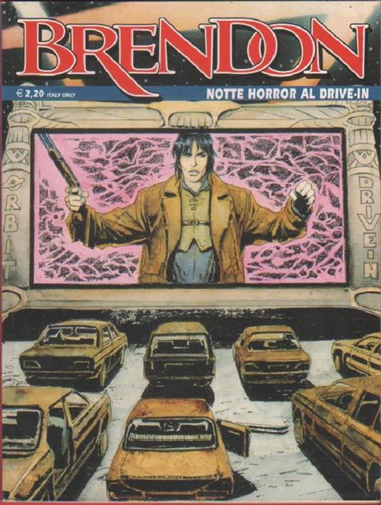 Brendon. Notte horror al drive.in. n. 32. Agosto settembre 2003 - copertina