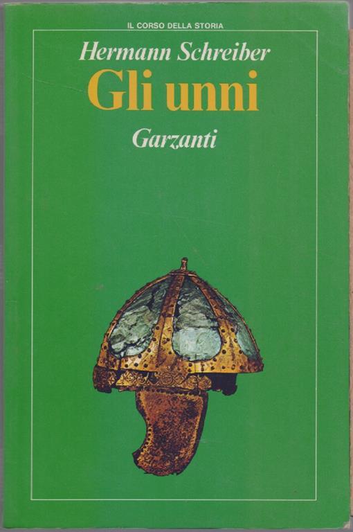 Gli Unni - Hermann Schreiber - copertina
