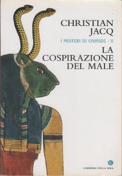 La cospirazione del male - Christian Jacq - copertina