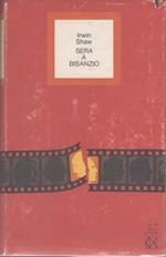 Sera a Bisanzio - Irwin Shaw