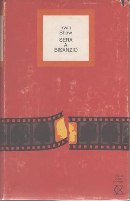 Sera a Bisanzio - Irwin Shaw - Shaw Irwin - copertina