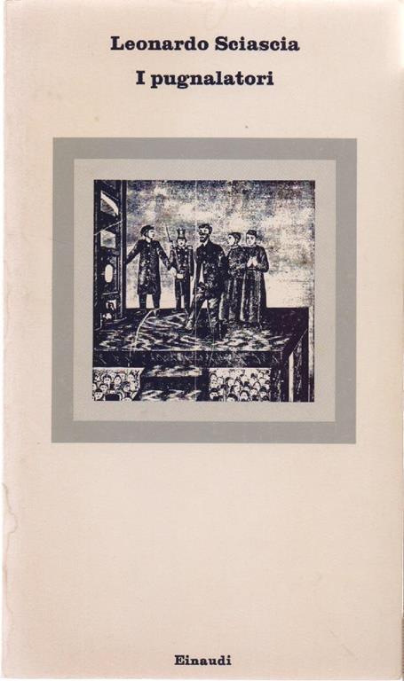 I pugnalatori - Leonardo Sciascia - copertina