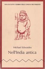 Nell'India Antica - Michael Edwardes