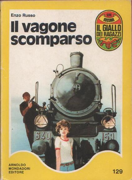 Il vagone scomparso - Enzo Russo - Enzo Russo - copertina