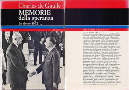 Memorie della speranza. Lo sforzo 1962...- Charles De Gaulle - Charles de Gaulle - copertina