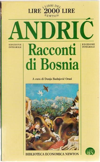 Racconti di Bosnia. Edizione integrale - Ivo Andric - Ivo Andríc - copertina