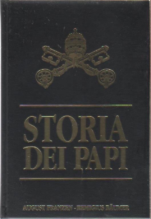 Storia dei Papi - A. Franzen, R. Baumer - A. Franzen - copertina