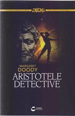 Aristotele Detective. Margaret Doody