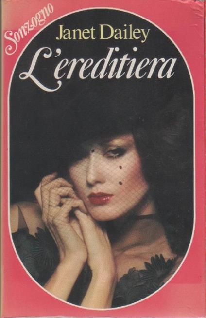 L' ereditiera -Janet Dailey - Janet Dailey - copertina