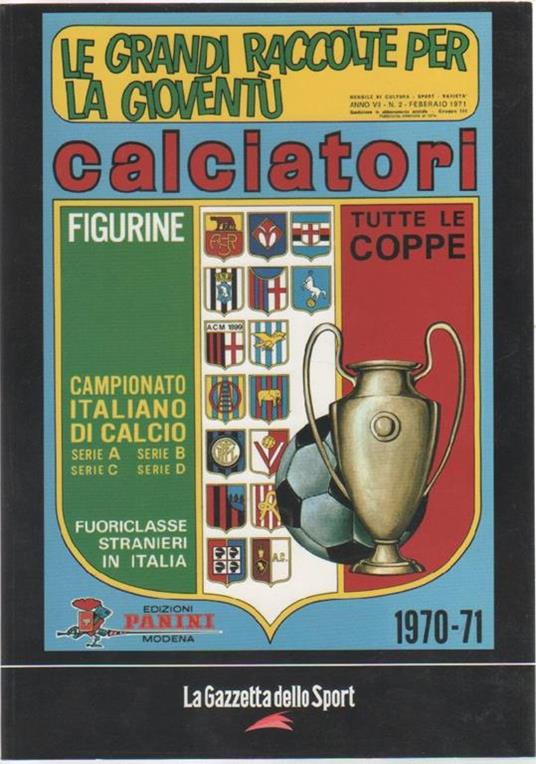 Calciatori 1970-71. Gazzetta dello Sport - copertina