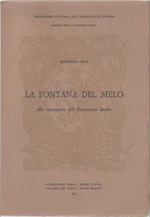 La fontana del Melo. Alla scoperta del Romanico locale - Francesco Biga