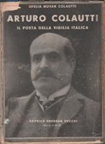 Arturo Colautti. Il poeta della vigilia italica. Ofelia Novak Colautti