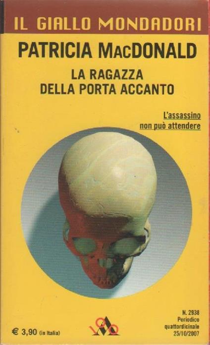 La ragazza della porta accanto. Patricia MacDonald - Patricia Macdonald - copertina