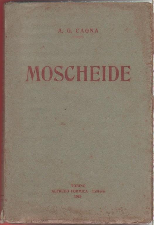 Moscheide. A.G. Cagna - Achille Giovanni Cagna - copertina