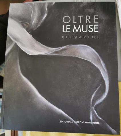 Elena Rede. Oltre le muse. Catalogo mostra- A cura di L. Strozzieri - copertina