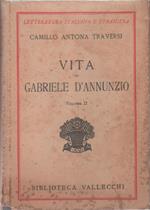 Vita di Grabriele d'Annunzio . II vol.. Camillo Antona Traversi