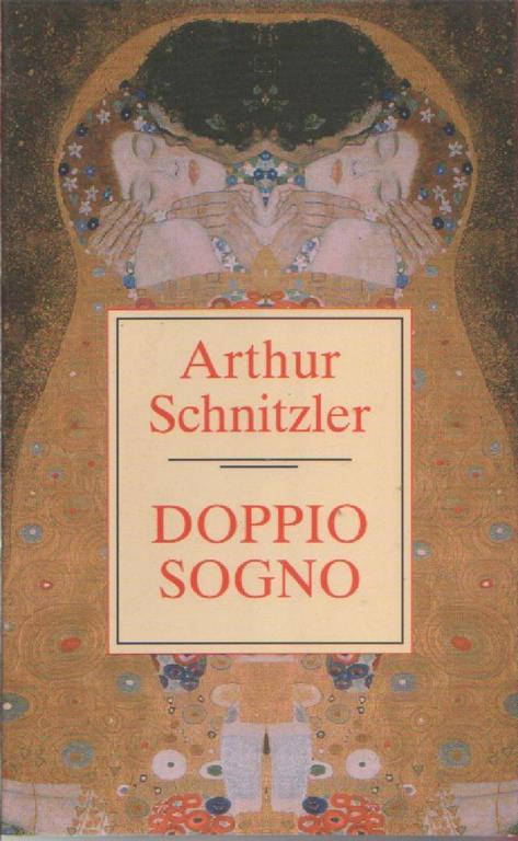 Doppio sogno. Arthur Schnitzler - Arthur Schnitzler - copertina