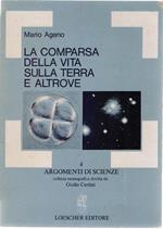 La comparsa della vita sulla terra e altrove. Mario Ageno