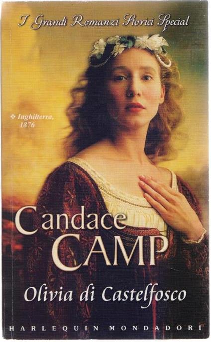 Olivia di castelfosco. Candace Camp - Candace Camp - copertina