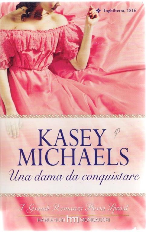Una dama da conquistare. Kasey Michaels - copertina
