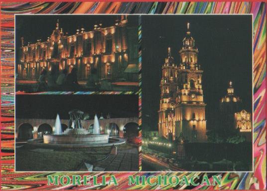 Morella. Michoacan (MEX). Non viaggiata. Originale - copertina