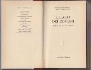 L' Italia dei Comuni Il medioevo 1000-1250 - Indro Montanelli, Roberto Gervaso - Indro Montanelli - copertina