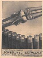 Léon Beaux & C. Milano. Munizioni da caccia e tiro. Advertising 1937