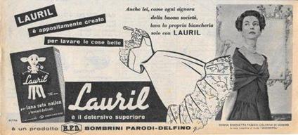 Lauril è appositamente creato per lavare le cose belle. Advertising 1956 - copertina