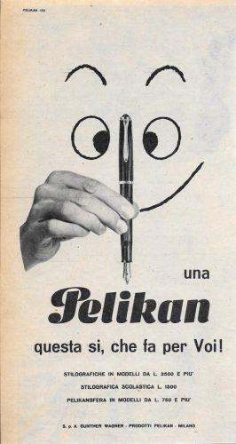 Una Pelikan, questa si, che fa per Voi!. Advertising 1956 - copertina