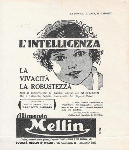 Alimento Mellin. L'intelligenza, la vivacità, la robustezza. Advertising 1933 - copertina