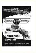 Metallurgiche Colombo Torino. Tutti i rimorchi speciali. Advertising 1960