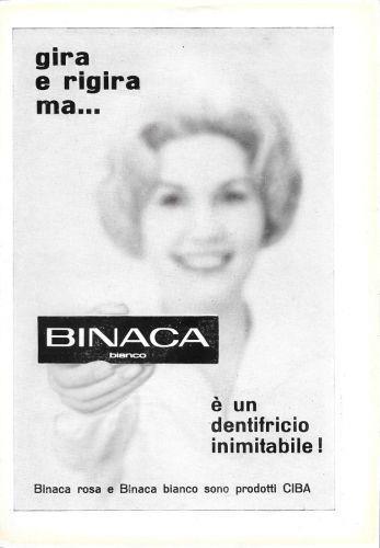 Gira e rigira ma... Binaca è un dentifricio inimitabile!. Advertising 1960 - copertina