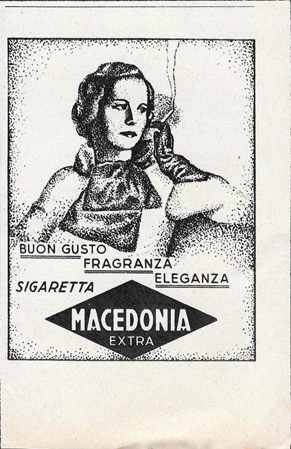 Sigaretta Macedonia buon gusto, fragranza, eleganza. Advertising 1942 - copertina
