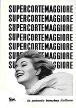 Supercortemaggiore la potente benzina italiana. Advertising 1963