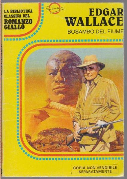Bosambo del fiume - Edgar Wallace - Edgar Wallace - copertina