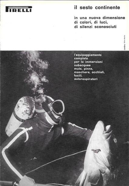 Pirelli. Il sesto continente. Advertising 1961 - copertina