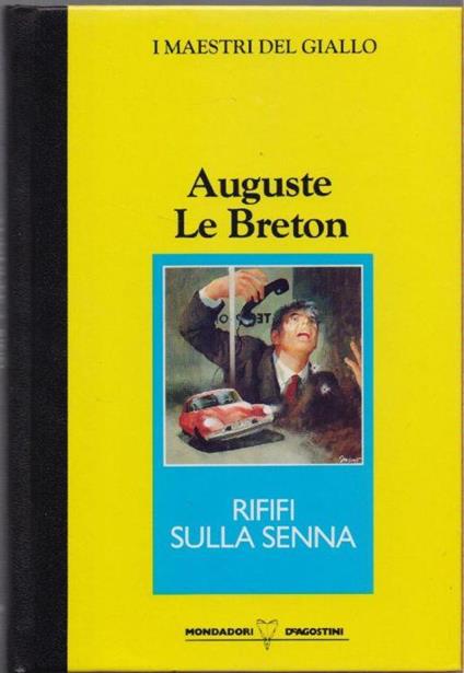 Rififi sulla Senna - Auguste Le Breton - Auguste Le Breton - copertina