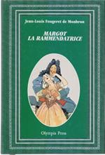 Margot la rammendatrice - Jean Louis Fougeret de Monbron